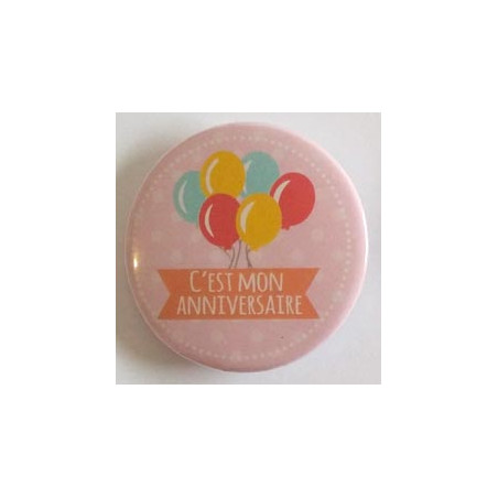 Badge C'est mon anniversaire rose Badge C'est mon anniversaire rose